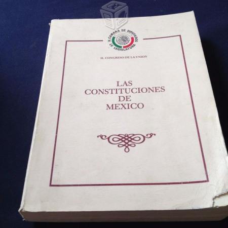 Las Constituciones De México - H. Congreso De La U