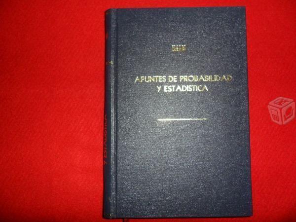 Apuntes de probabilidad y estadistica. UNAM