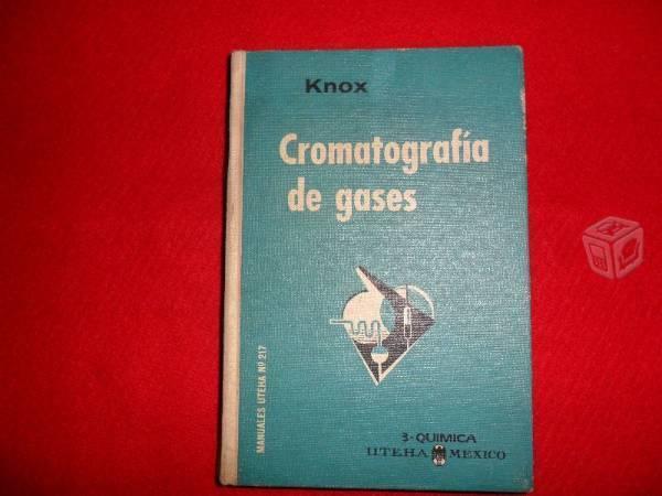 Cromatografía de gases. John H.Knox