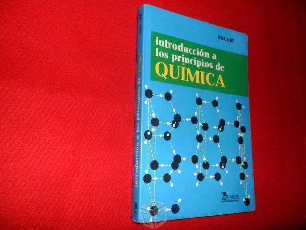 Introducción a los principios de Química. Holum