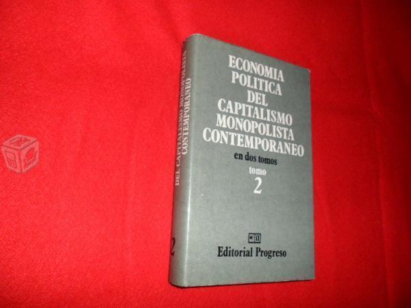 Economía Política del Capitalismo Monopolista Cont