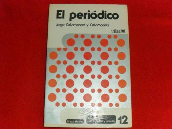 El Periódico. Jorge Calvimontes y Calvimontes