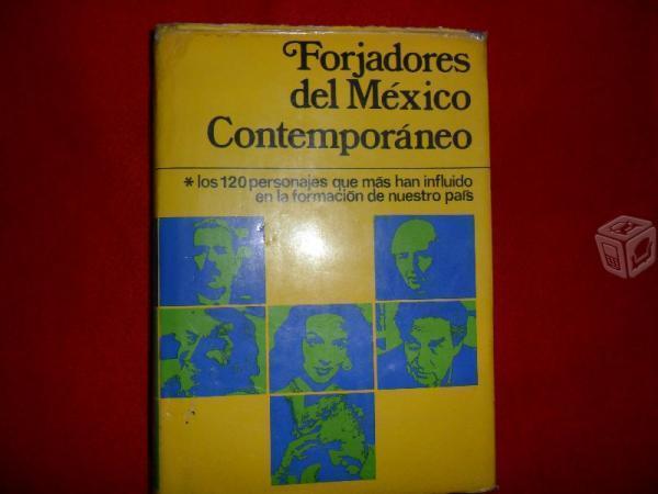Forjadores del México contemporaneo. Planeta