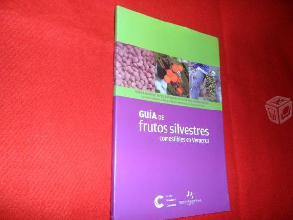 Guía de frutos silvestres comestibles en Veracruz