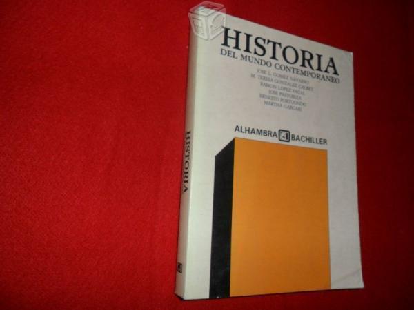 Historia del mundo contemporaneo.José L.G ed.1989