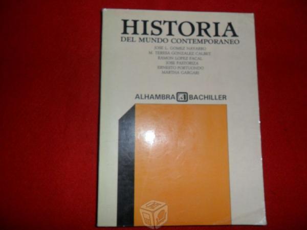 Historia del mundo contemporaneo.José L.G ed.1989