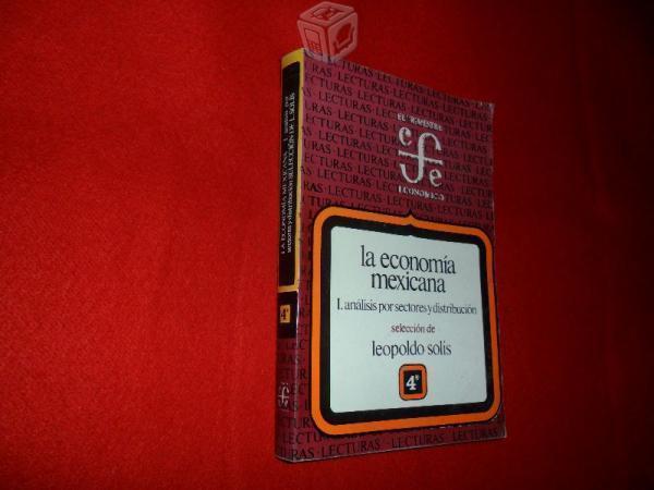 La Economía Mexicana 1. Análisis por sectores