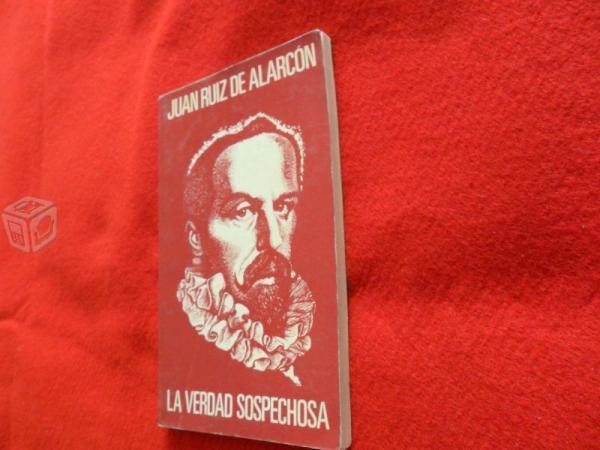 La verdad sospechosa. Juan Ruiz de Alarcón