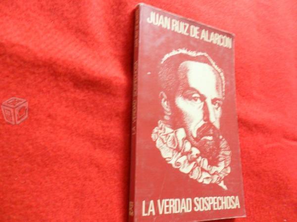 La verdad sospechosa. Juan Ruiz de Alarcón