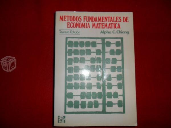 Métodos Fundamentales de Economía Matemática.3ra e
