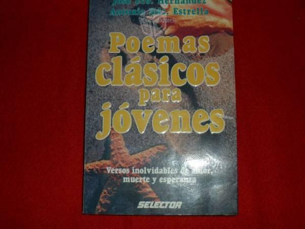 Poemas clásicos para jóvenes. José Fco. Hernandez