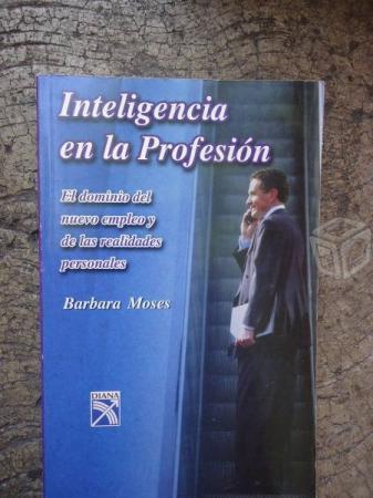 Inteligencia En La Profesion Barbara Moses