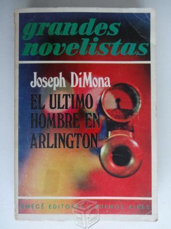 Joseph DiMona - El Ultimo hombre en arlington