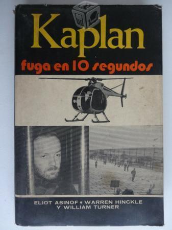 Kaplan, fuga en 10 segundos - Eliot Asinof, Warren