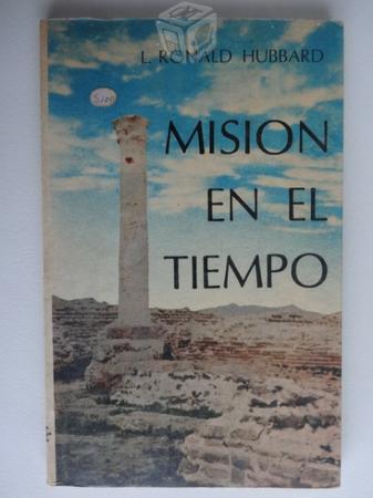 L. Ronald Hubbard - Mision en el tiempo