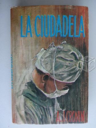 La Ciudadela - A. J. Cronin