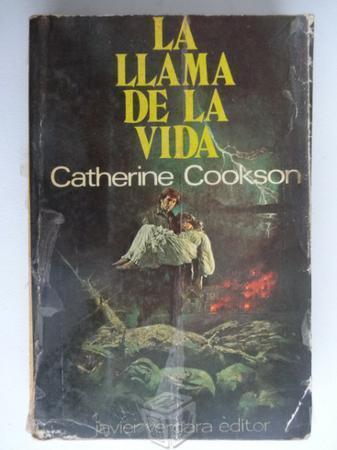 La llama de la vida - Catherine Cookson