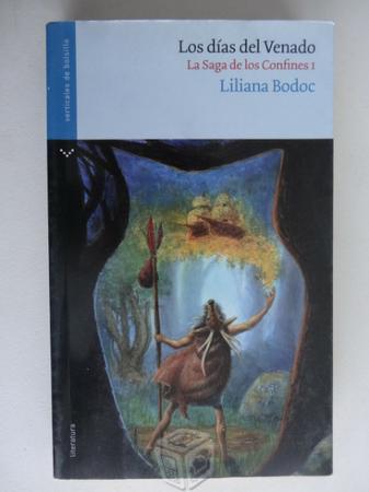 Los días del Venado, la saga de los confines I - L