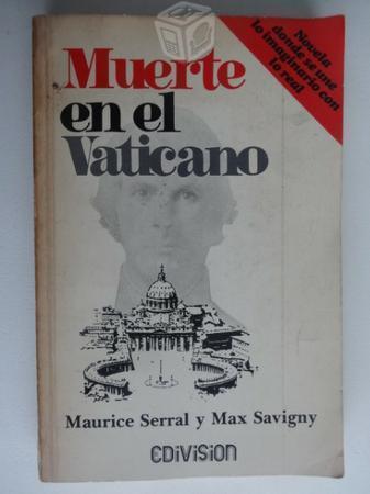 Maurice Serral y Max Savigny - Muerte en el Vatica