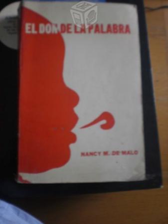 El Don De La Palabra - Nancy M. De Malo