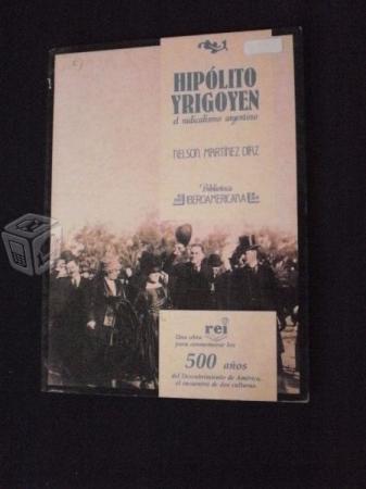 Hipolito Yrigoyen - Nelson Martínez