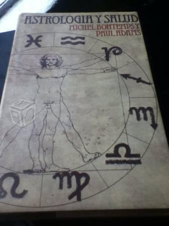Astrologia y salud de Michel Bontemps y Paul Adams
