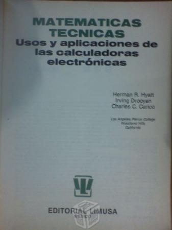Matematicas tecnicas usos y aplic. de calc. elect