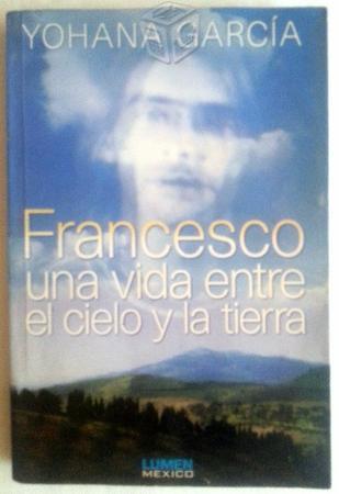 Yohana García: Francesco una vida entre el cielo y