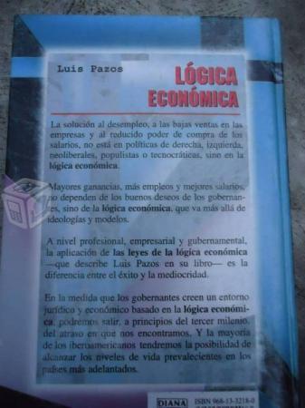 Luis Pazos Logica Economica