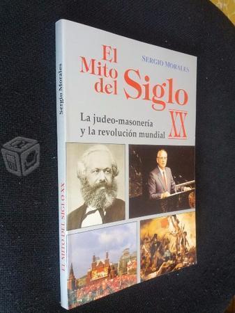 El mito del siglo XX sergio morales