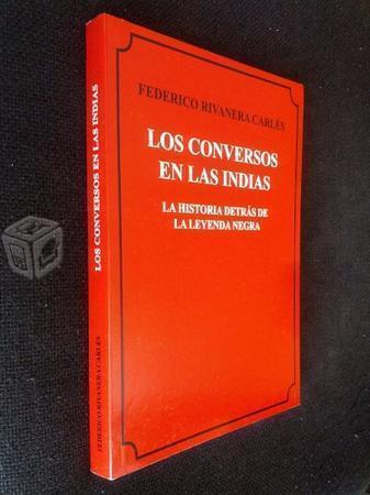 Los conversos en las indias Federico Rivanera Carl