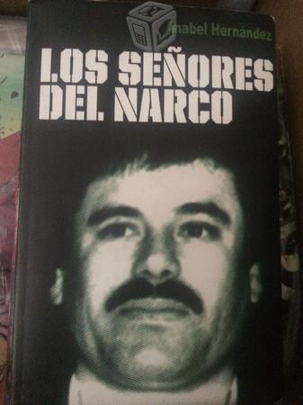 Los Señores Del Narco