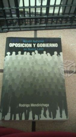 Oposición y gobierno - rodrigo mendirichaga