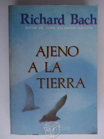 Ajeno a la tierra - Richard Bach