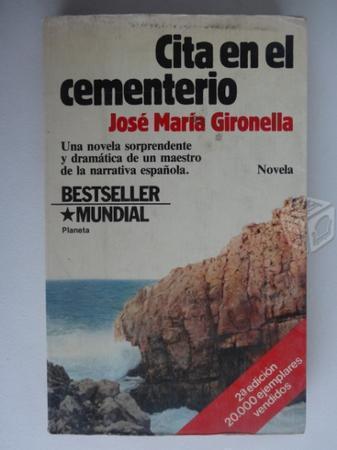 Cita en el cementerio - José María Gironella