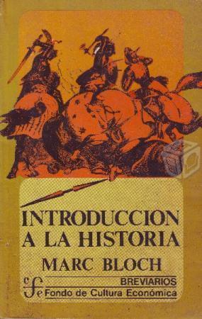Introducción A La Historia - March Bloch
