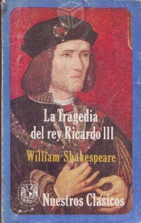 La Tragedia Del Rey Ricardo III - William Shakespe