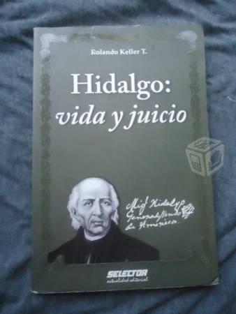 Hidalgo Vida Y Juicio Rolando Keller Selector