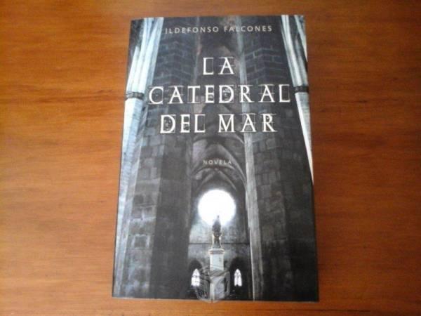 Libro LA CATEDRA DEL MAR, Ildefonso Falcones