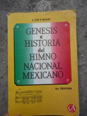 Genesis e Historia Del Himno Nacional Mexicano