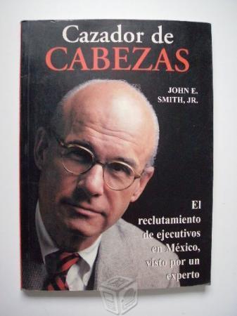 Cazador de cabezas - john e. smith, jr