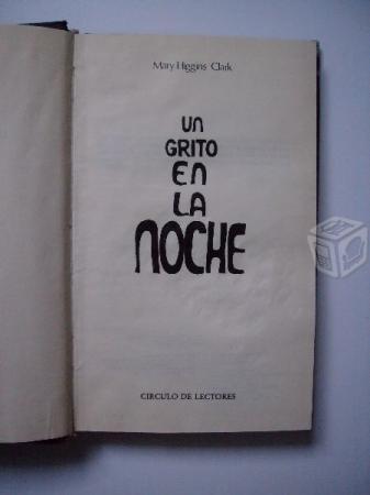 Un grito en la noche - MARY HIGGINS CLARK