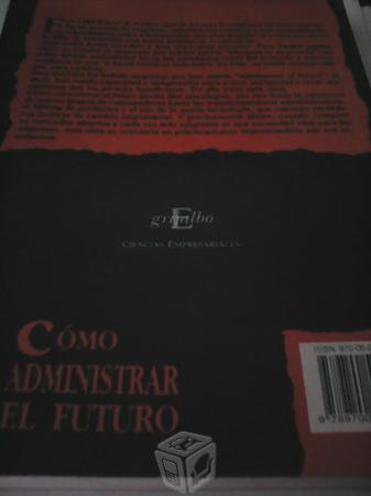 Libro: Cómo administrar el futuro