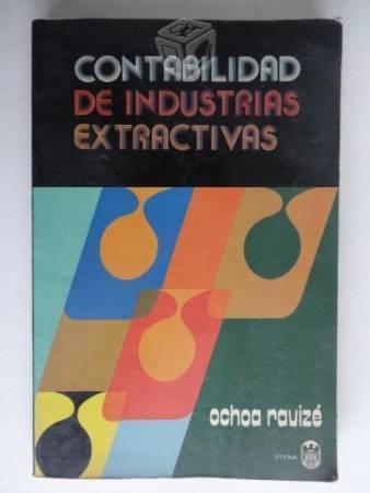 Contabilidad de industrias extractivas - Ochoa Rau