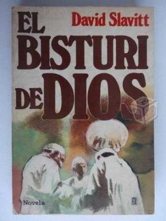 David Slavitt - El Bisturi de Dios