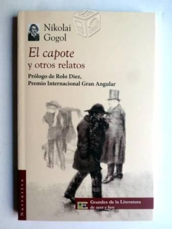 El Capote y otros relatos - Nikolai Gogol