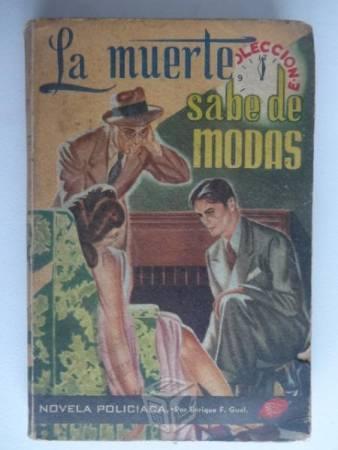 La muerte sabe de modas - Enrique F. Gual