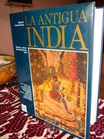 La Antigua India por Heinrich Gerhard Franz 1990