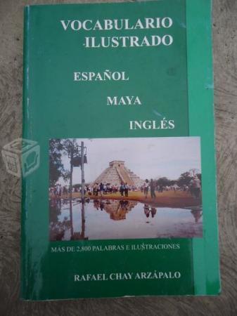 Vocabulario Ilustrado Maya Español Ingles Rafael C