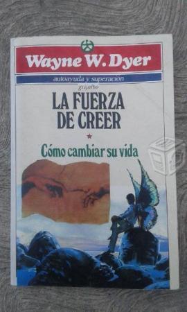 Wayne Dyer La Fuerza De Creer